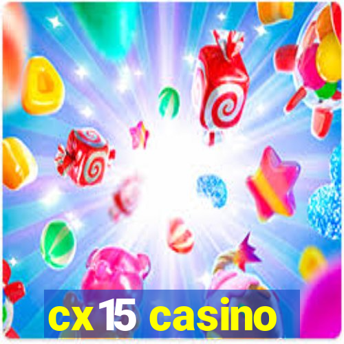 cx15 casino